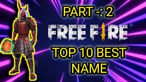 Best free fire pro player name in world. Top 10 Names For Free Fire Players Part 2 Best Names For Free Fire Players Unique Names Youtube