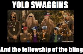 Put your seatbelts on pshhh yolo. Yolo Swaggins Yolo Know Your Meme