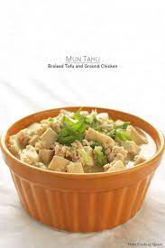Mun Tahu Braised Tofu And Ground Chicken Recipe Tofu Tofu Dishes Yummy Chicken Recipes