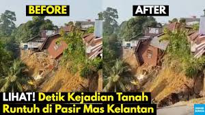 Ingin membeli tanah di malang, jawa timur? Lihat Detik Kejadian Tanah Runtuh Di Pasir Mas Kelantan Youtube