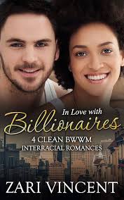 In Love With Billionaires : 4 Clean BWWM Interracial Romances