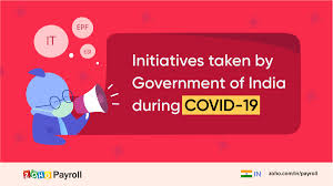 Most commonly reported funds under the clause are epf and esic. Covid 19 Initiatives Taken By The Government Of India Zoho Blog