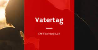 In der schweiz wird der vatertag als solches traditionell eigentlich nicht gefeiert. Vatertag 2021 2022 2023 Und Weiter Feiertage Schweiz