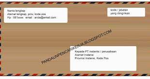 Contoh penulisan amplop lamaran kerja guru. Amplop Surat Lamaran Cpns Kemendikbud 20181 Ssuhhara