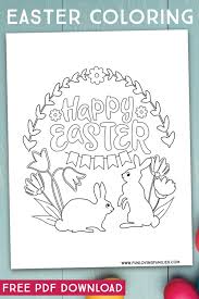 Get the pdf ebook now discover pages such as. 9 Easter Coloring Pages For Kids Free Printables Fun Loving Families