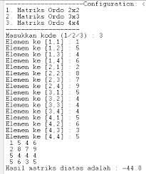 Metode yang digunakan adalah menggunakan ekspansi kofaktor. Contoh Program Hitung Determinan Matrik Ordo 2x2 3x3 Dan 4x4 Dengan Java Ayo Belajar Sama Sama