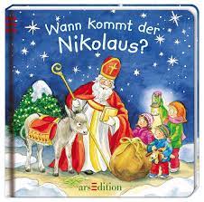 Ein gedicht haben wir gelernt, nicht für knecht ruprecht sondern seinen herrn. Wann Kommt Der Nikolaus Grimm Sandra Weller Ursula Amazon De Bucher