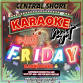 Friday Karaoke Night @ Central Shore