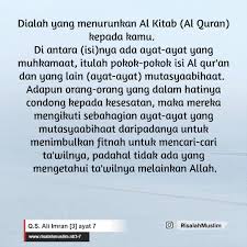Harapanya tulisan ini dapat digunakan untuk sarana belajar para pembaca guna memahami ilmu tajwid serta dapat mempraktekanya dalam bacaan. Surah Ali Imran Ayat 7 Qs 3 7 Tafsir Alquran Surah Nomor 3 Ayat 7