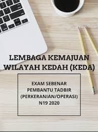 Contoh soalan ujian psikometrik pembantu tadbir (perkeranian/operasi) gred n19 << klik sini kami ucapkan semoga anda berjaya dalam peperiksaan pembantu tadbir (perkeranian/operasi) n19 nanti. Contoh Soalan Pembantu Tadbir Gred N19 Keda Sebenar 2020
