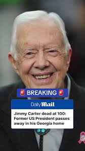 Former U.S. President Jimmy Carter has died at the age of 100, almost two  years after announcing he would spend his final days in hospice care. His  son Chip Carter, 74, confirmed the former president ...