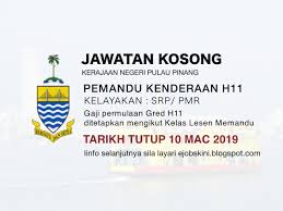 Jawatan kosong mengikut negeri (seluruh malaysia). Jawatan Kosong Kerajaan Negeri Pulau Pinang 10 Mac 2019