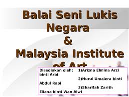 Tokoh seni halus di malaysia karya lukisan (drawing) biasanya dilukis diatas permukaan kertas yang rata dengan menggunakan arang, pensil, atau pena. Ppt Balai Seni Lukis Negara Nurul Umaiera Academia Edu