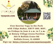 Free Sunrise Yoga In The Park With Vidya Nahar