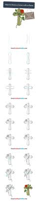 Learn How To Draw A Cross With A Rose Easy Step By Step Drawing Tutorial For Kids Drawing Tutorials For Beginners Drawing Tutorials For Kids Drawing Tutorial
