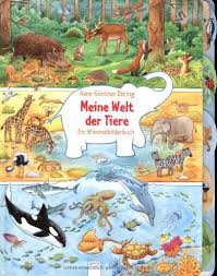 Meine Welt Der Tiere Ein Wimmelbilderbuch Amazon De Hans Gunther Doring Bucher Bilderbuch Bucher Bucher Fur Kinder