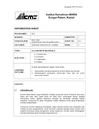 Nisbah bancuhan mestilah mengikut yang ditentukan untuk mendapatkan kekuatan yang diperlukan bagi sesuatu kegunaan binaan. Unit 2 Concrete Material 2 1 2 4