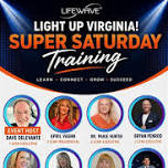 LifeWave Super Saturday Training and GUEST EVENT