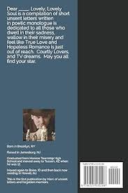 Dear _____, Lovely, Lovely Soul: Unsent Letters and Forgotten Forget Me  Nots: Militello, Marc L.: 9798725570298: Amazon.com: Books