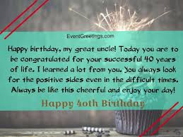 I wish you have fun on your birthday and that you enjoy being 20 the second happy birthday boss! 40 Extraordinary Happy 40th Birthday Quotes And Wishes