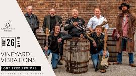 Vineyard Vibrations: American Rock with Lone Tree Revival