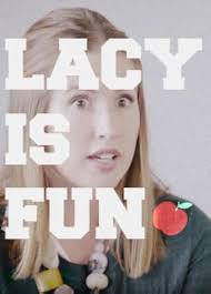 Lacy Is Fun (TV Series 2016– )