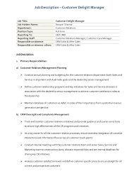 The service manager is a key employee. Job Description Customer Delight Process Manager