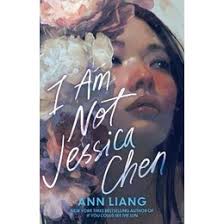 I Am Not Jessica Chen