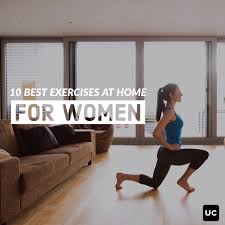 10 Best Exercises To Do At Home For Women The Urban Guide