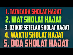Tata cara dari sholat hajat pun sangat mudah untuk dilakukan karena dapat dilakukan pada waktu siang ataupun malam hari. Tata Cara Sholat Hajat Niat Sholat Hajat Doa Sholat Hajat Dan Waktu Sholat Hajat Youtube