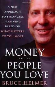 Money and the People You Love: A New Approach to Financial Planning Based 