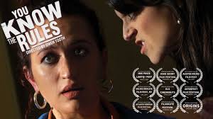 YOU KNOW THE RULES: a very short film trailer