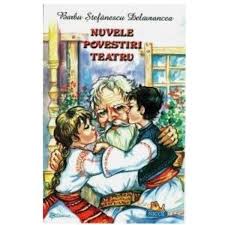 11 aprilie 1858, bucurești, d. Nuvele Povestiri Teatru Barbu Stefanescu Delavrancea Editura Nicol Esteto Ro