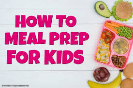 Our recipe activities combine learning with cooking. How To Meal Prep For Kids My Fussy Eater Easy Kids Recipes