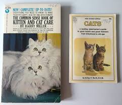 Cat Care Guides From The 1960 S The Conscious Cat In 2020 Cat Care Your Pet Cats