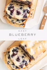 Blueberry Bread Blueberry Loaf Cake Video Blueberry Bread Recipe Blueberry Recipes Easy Blueberry Cake Recipes
