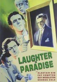 Voir Film Laughter In Paradise En Streaming Complet Laughter Classic Comedies Joker Dies