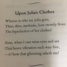 Robert Herrick Upon Julia S Clothes Love Quotes Poems Quotes
