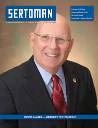 DennIS LAwLeR — SeRToMA'S new PReSIDenT