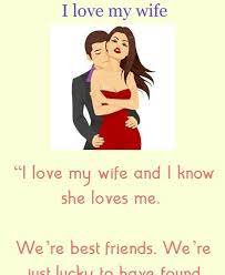 It's not just important to have good manners and the ability to joke, but it's also important to know the best jokes which impress girls. I Love My Wife Funny Jokes Brilliant Tricks Love Wife Husband Humor Funny Jokes Husband Jokes I Love My Wife Wife Jokes