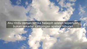 Jangan menunggu kondisi baik untuk bertindak, ciptakanlah kondisi itu dan mulailah bertindak. Aku Rindu Sang Murabbi Kh Rahmat Abdullah Youtube