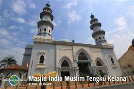 Agama islam pun merupakan yang terbesar kedua setelah hindu. Masjid India Muslim Tengku Kelana Klang