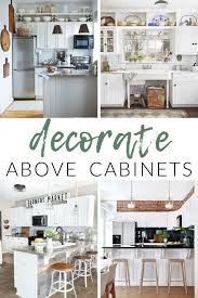 Cabinets and trim go all the way to the ceiling, but the cabinets will probably need to be stacked. Decorate Above Kitchen Cabinets The Crazy Craft Lady