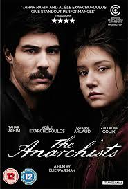 The Anarchists (Les Anarchistes)