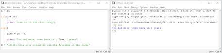 So, the block below the if statement is not executed. If Elif And Else Keywords In Python Tutorial Australia