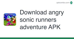 A sonic runners (sr) mod in the other/misc category, submitted by 123euryworld. Download Angry Sonic Runners Adventure Apk Latest Version