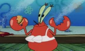 Why is Mr krabs wearing a bra? Wrong answers only