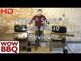 This grill has been great. Weber Spirit Ii E 310 Spirit Ii E 210 Review Youtube