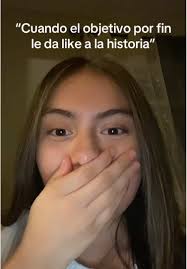 El Objetivo Le Dio Like A Mi Historia
