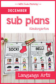 December Sub Plans For Kindergarten December Kindergarten Kindergartenlessonplanslanguag